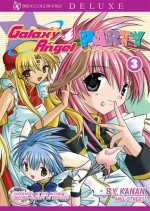 Galaxy Angel Party: Volume 3 - Kanan, Hideki Uchino, Jason R. Grissom, Chris McDougall, Kaname Tezuka, Dietrich Seto, Satsuki Yamashita, Shizuki Yamashita, Koji Tajii