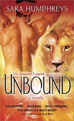 Unbound: A Novella (The Amoveo Legend) - Sara Humphreys