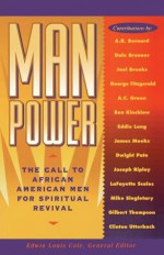 Manpower: The Call for Spiritual Revival of Men in America - Edwin Louis Cole