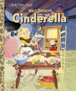 Cinderella (Little Golden Book) - Jane Werner, Retta Scott Worcester