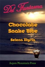 Del Fantasma: Chocolate Snake Bites - Selena Illyria