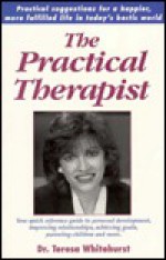 The Practical Therapist - Teresa Whitehurst