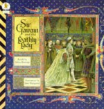 Sir Gawain and the Loathly Lady - Selina Hastings, Juan Wijngaard