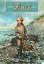 Tink: The Children of Crow Cove - Bodil Bredsdorff, Elisabeth Kallick Dyssegaard