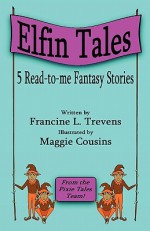 Elfn Tales - Francine L. Trevens, Maggie Cousins