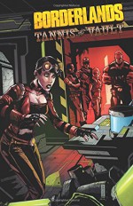 Borderlands Volume 3: Tannis & The Vault - Mikey Neumann, Agustin Padilla