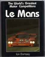 The World's Greatest Competitions: Le Mans - Ian Bamsey