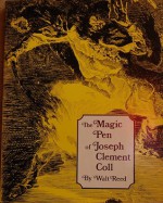 The Magic Pen of Joseph Clement Coll Limited Signed Edition - Walt Reed