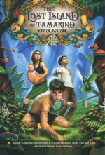 The Lost Island of Tamarind (The Book of Tamarind) - Nadia Aguiar