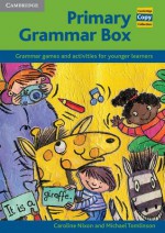 Primary Grammar Box: Grammar Games and Activities for Younger Learners - Caroline Nixon, Michael Tomlinson