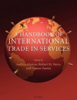 A Handbook of International Trade in Services - Aaditya Mattoo