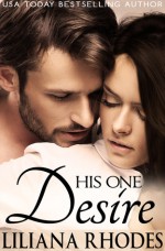 His One Desire - Liliana Rhodes