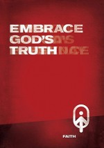 Embrace God's Truth - Chris Wilson, Scott Simmons