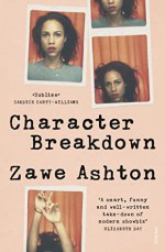 Character Breakdown - Zawe Ashton