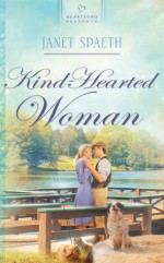 Kind-Hearted Woman - Janet Spaeth