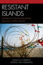 Okinawa: between a rock and a hard place - Gavan McCormack, Satoko Oka Norimatsu