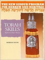 Book Three, Torah Skills Workbook: For the New Siddur Program for Hebrew and Heritage - Pearl Tarnor, Norman Tarnor