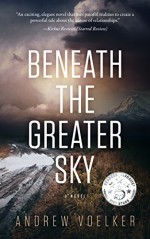 Beneath The Greater Sky - Andrew Voelker