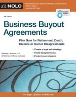 Business Buyout Agreements: Plan Now for Retirement, Death, Divorce or Owner Disagreements - Anthony Mancuso