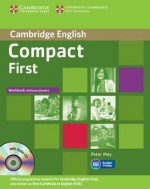 Compact First Workbook Without Answers with Audio CD - Peter May