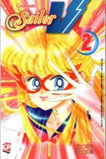 Codename: Sailor V, Vol. 02 - Naoko Takeuchi, Manuela Capriati, Giulia Zanu, Isabella Donato