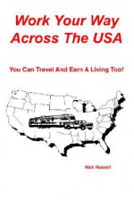 Work Your Way Across the USA - Nick Russell