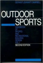 Handbook of Sports and Recreational Building Design Vol Ume 1 - John Geraint, KIT CAMPBELL