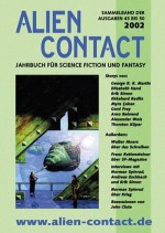 Alien Contact Jahrbuch 2002 - Siegfried Breuer, Gerd Frey, Ronald Hoppe, Bernhard Kempen, Hardy Kettlitz, Hannes Riffel, Jakob Schmidt