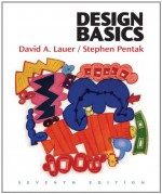 Design Basics (with ArtExperience Online Printed Access Card) - David A. Lauer, Stephen Pentak