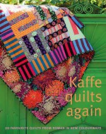 Kaffe Quilts Again: 20 Favourite Quilts from Rowan in New Colourways. by Kaffe Fassett ... [Et Al.] - Kaffe Fassett