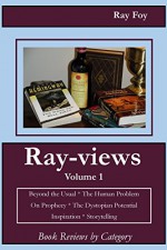 Ray-views Volume 1: Book Reviews by Category - Ray Foy