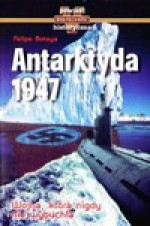 Antarktyda 1947/Nazwiska Numerów. Pakiet dwóch książek - Felipe Botaya, Hans Joachim Lang