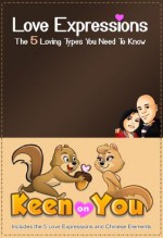 Love Expressions: The 5 Loving Types You Need To Know - Lionel Thomas