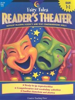 Fairy Tales Reader's Theater, Grade 1-2: Develop Reading Fluency and Text Comprehension Skills - Margaret Allen, Alaska Hults, Corbin Hillam, Amy Vangsgard