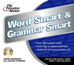 The Princeton Review Word Smart & Grammar Smart CD - Julian Fleisher, Adam Robinson