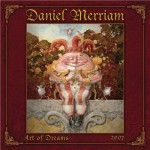 Daniel Merriam's Art Of Dreams 2007 Calendar - Daniel Francis Merriam