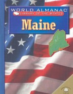 Maine: The Pine Tree State - Deborah H. Deford