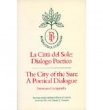 [ { THE CITY OF THE SUN: A POETICAL DIALOGUE (LA CITTA DEL SOLE: DIALOGO POETICO) (QUANTUM BOOKS) (ENGLISH, ITALIAN) } ] by Tommaso Campanella (AUTHOR) Sep-25-1981 [ Paperback ] - Tommaso Campanella