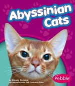 Abyssinian Cats - Wendy Perkins, Gail Saunders-Smith