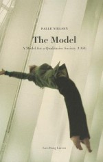 The Model: A Model For A Qualitative Society (1968) - Bartomeu MarI, Palle Nielsen, Bang Larsen Lars