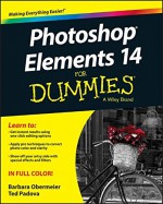 Photoshop Elements 14 For Dummies - Barbara Obermeier, Ted Padova