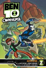 Ben 10 Omniverse: Joyrides - B. Clay Moore, Alan Brown