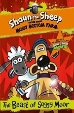 Shaun the Sheep: The Beast of Soggy Moor by Martin Howard (2014) Paperback - Martin Howard;