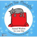 Paws For Thought: Animal Wisdom For Your Day - Bev Aisbett