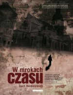 W mrokach czasu - Gert Heidenreich