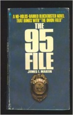 The 95 File - James E. Martin