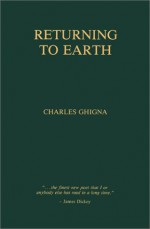 Returning to Earth - Charles Ghigna