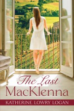 The Last Macklenna - Katherine Lowry Logan