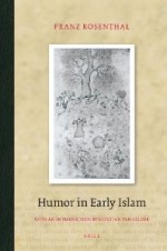 Humor in Early Islam - Franz Rosenthal