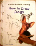 How to Draw Dogs (Kid's Guide to Drawing) - Laura Murawski